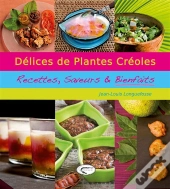 Delices Des Plantes Creoles