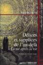 Délices Et Supplices De L'Au-Delà - Preview