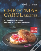 Delicious Christmas Carol Recipes