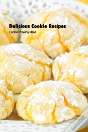 Capa do artigo Delicious Cookie Recipes