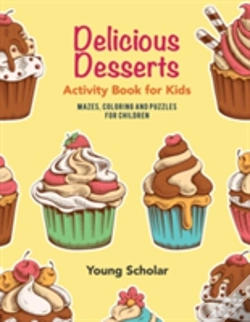 Capa do artigo Delicious Desserts Activity Book For Kids
