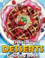 Delicious Desserts Coloring Book - Preview