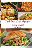 Delicious Gout Recipes With Meat