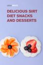 Delicious Sirt Diet Snacks And Desserts - Preview
