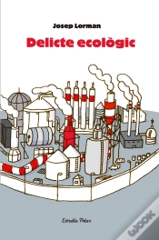 Capa do artigo Delicte Ecològic