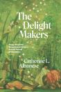 Delight Makers - Preview