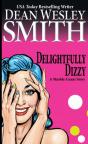 Delightfully Dizzy: A Marble Grant Story - Preview