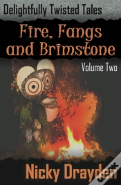 Capa do artigo Delightfully Twisted Tales: Fire, Fangs And Brimstone (Volume Two)