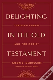 Capa do artigo Delighting In The Old Testament