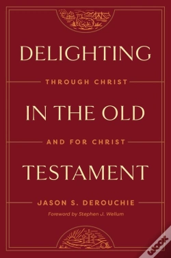 Capa do artigo Delighting In The Old Testament
