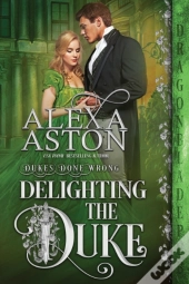 Delighting The Duke