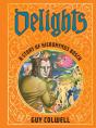 Delights: A Story Of Hieronymus Bosch - Preview