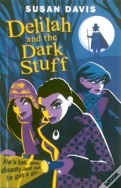 Capa do artigo Delilah And The Dark Stuff
