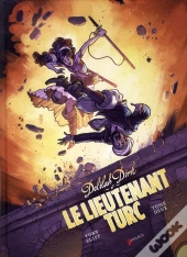 Delilah Dirk T.2 ; Delilah Dirk Et Le Lieutenant Turc