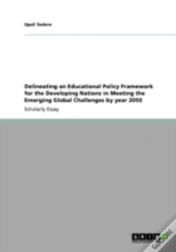 Capa do artigo Delineating An Educational Policy Framework For The Developing Nations In Meeting The Emerging Global Challenges By Year 2050
