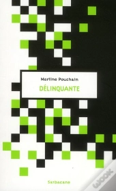 Délinquante