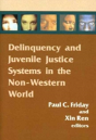 Delinquency And Juvenile Justice Systems In The Non-Western World - Preview