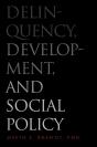 Delinquency, Development, And Social Policy - Preview