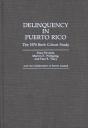 Delinquency In Puerto Rico - Preview