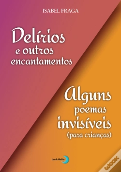 Capa do artigo Delírios e Outros Encantamentos
