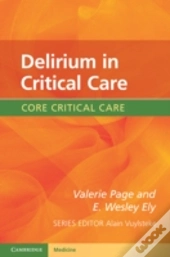 Delirium In Critical Care