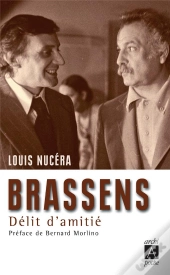 Delit D'Amitie ; Entretiens Avec Georges Brassens