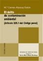 Delito De Contaminacion Ambiental, El - Preview