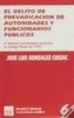 Capa do artigo Delito De Prevaricación De Autoridades Y Funcionarios Públicos