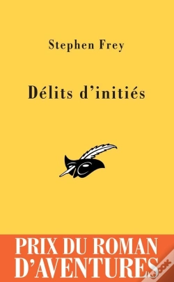 Capa do artigo Délits D'Initiés Prix Du Roman D'Aventures 2005