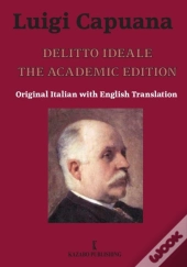 Delitto Ideale The Academic Edition