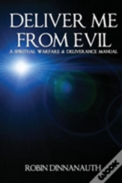 Capa do artigo Deliver Me From Evil A Spiritual Warfare & Deliverance Manual