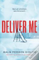 Deliver Me