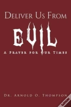 Capa do artigo Deliver Us From Evil: A Prayer For Our T