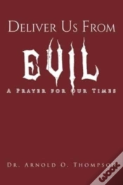 Capa do artigo Deliver Us From Evil: A Prayer For Our T