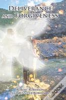 Deliverance And Forgiveness