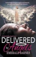 Delivered By Angels
