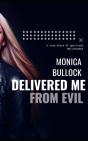 Delivered Me From Evil - Preview
