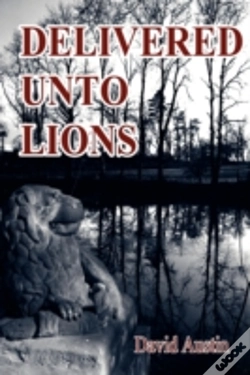 Capa do artigo Delivered Unto Lions