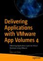 Delivering Applications With Vmware App Volumes 4 - Preview