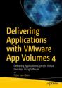 Delivering Applications With Vmware App Volumes 4 - Preview
