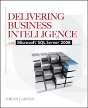 Delivering Business Intelligence With Microsoft Sql Server 2008 - Preview