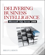 Capa do artigo Delivering Business Intelligence With Microsoft Sql Server 2008