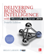 Delivering Business Intelligence With Microsoft Sql Server 2016, Fourth Edition - Preview
