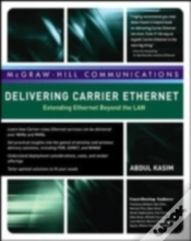 Capa do artigo Delivering Carrier Ethernet: Extending Ethernet Beyond The Lan