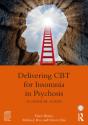 Delivering Cbt For Insomnia In Psychosis - Preview