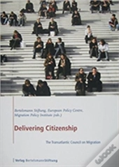 Delivering Citizenship