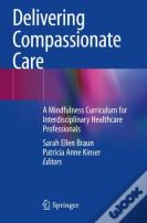 Delivering Compassionate Care