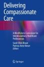 Delivering Compassionate Care - Preview