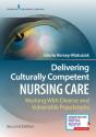 Delivering Culturally Competent Nursing Care - Preview