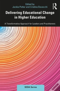 Capa do artigo Delivering Educational Change In Higher Education